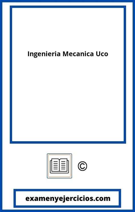 examenes ingenieria mecanica uco